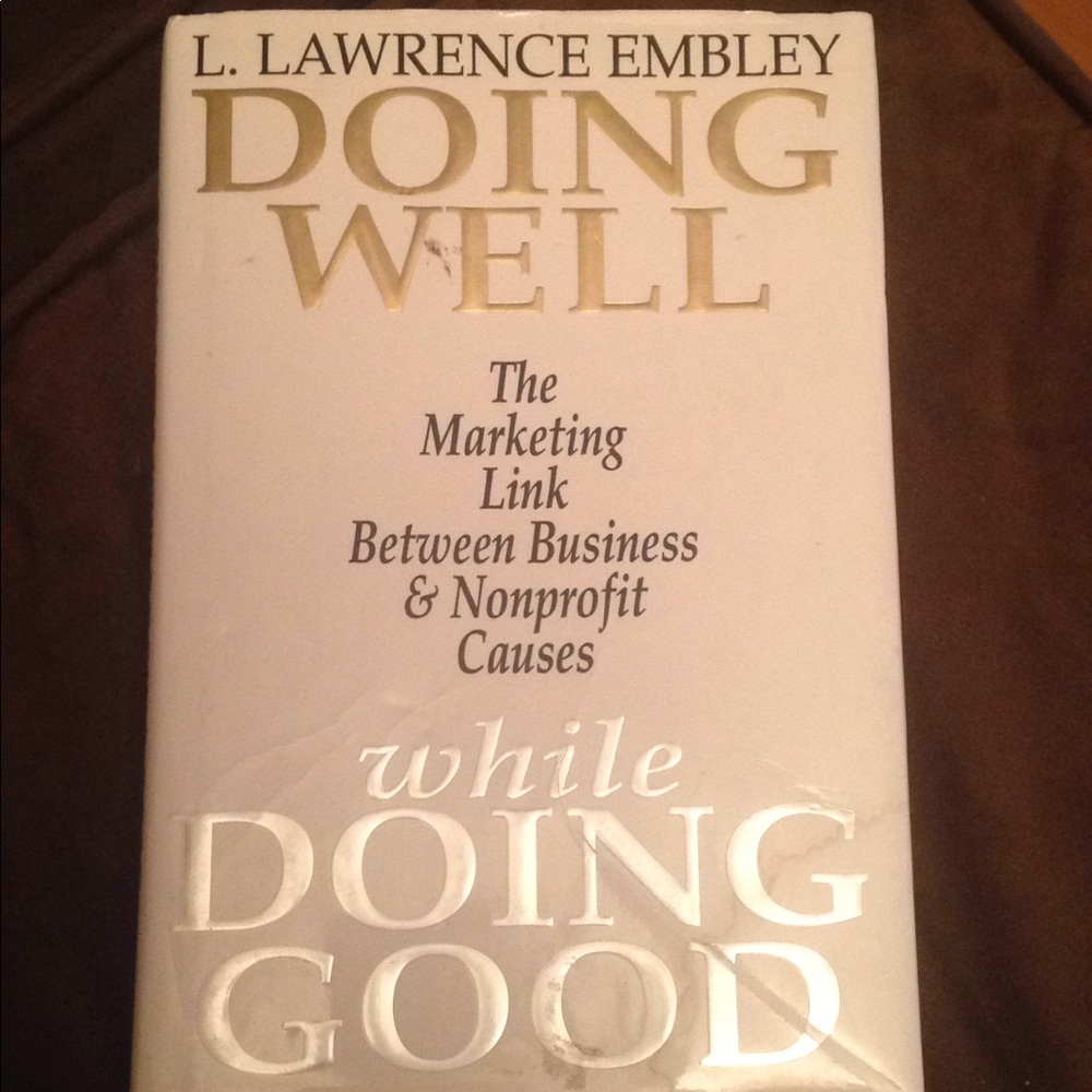 'Doing Well while Doing Good' by l. Lawrence